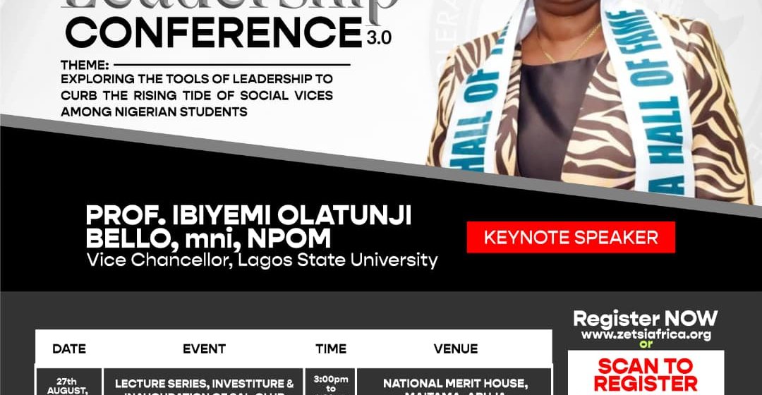 IMG-20250819-WA0072 Prof. Ibiyemi, Adodo, Pelumi and OJN to Speak at the Third Edition of ZETSI Africa’s Leadership Conference in Abuja